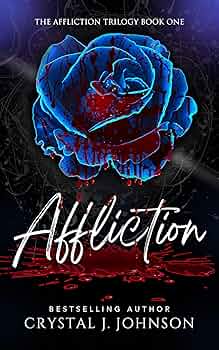 Affliction (the Affliction Trilogy #1)