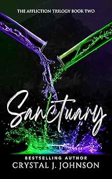 Sanctuary (the Affliction Trilogy #2)