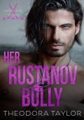 Her Rustanov Bully