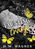 Taunting Tracy (Fractured Souls #2)