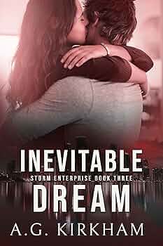 Inevitable Dream  (Storm Enterprise #3)