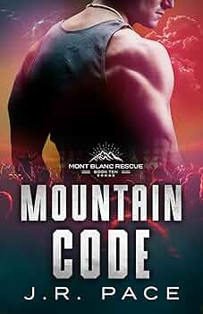 Mountain Code (Mont Blanc Rescue #10)