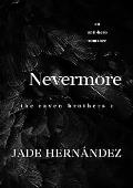 Nevermore (The Raven Brothers #1)