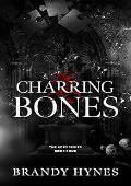 Charring Bones (The KORT #4)