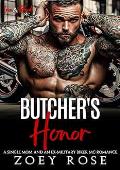 Butcher's Honor  (Iron & Blood MC #2)