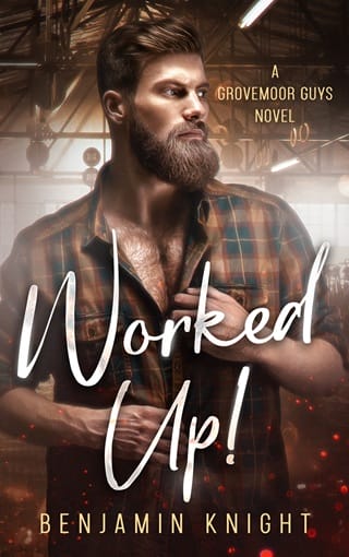 Worked Up! (Grovemoor Guys #1)