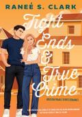Tight Ends & True Crime (Houston Pumas #2)