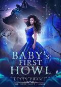 Baby’s First Howl (The First Shift #1)