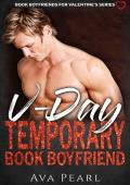 V-Day Temporary Book Boyfriend (Book Boyfriends For Valentine’s)