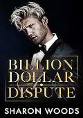 Billion Dollar Dispute (The Lincoln Brothers #3)