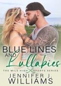 Blue Lines and Lullabies (Mile High)