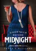 Cocktails Before Midnight (Hotel Hamilton #3)