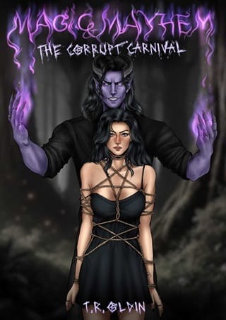 Magic and Mayhem (The Corrupt Carnival #1)