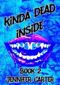 Kinda Dead Inside (Bite Me #2)