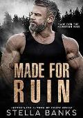 Made For Ruin  (Made for the Mountain Man #1)