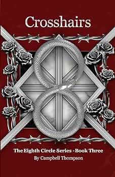 Crosshairs (The Eighth Circle #3)