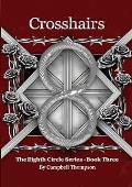 Crosshairs (The Eighth Circle #3)