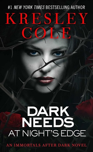 Dark Needs at Night’s Edge (Immortals After Dark #5)
