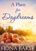 A Place for Daydreams (Rosewood Beach #3)