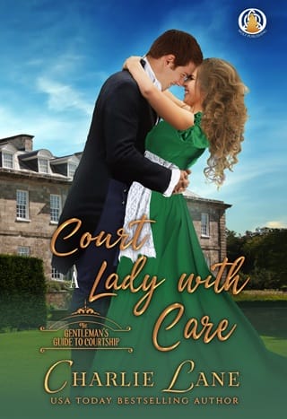 Court a Lady with Care (A Gentleman’s Guide to Courtship #5)