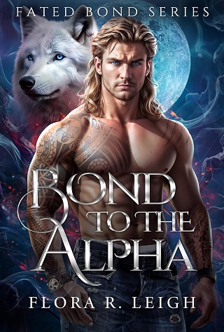 Bond To The Alpha (Fated Bond #1) 