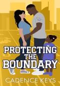 Protecting the Boundary (LA Wolves #8)