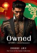Owned (The Year Of The Snake Collection)
