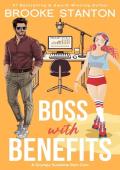Boss with Benefits (Madly Bad at Love)
