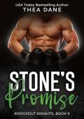 Stone’s Promise (Knockout Knights #3)