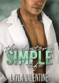 The Doctor’s Simple Life (Love Heals All Wounds #3)