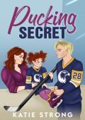 Pucking Secret (Night Hawks Hockey #4)