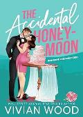 The Accidental Honeymoon (Wildflower Lane #1)