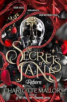 The Secrets of Jane: Reborn (Improper Bastards #2)