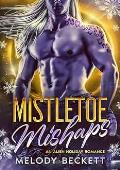 Mistletoe Mishaps (Taurean Warriors)