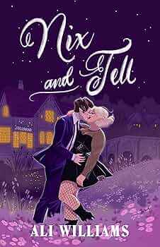 Nix and Tell (The Arun Nixes #1)