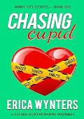 Chasing Cupid (Windy City Secrets #1)