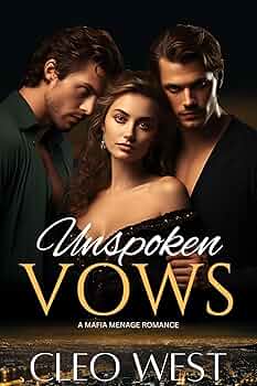 Unspoken Vows