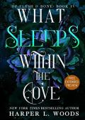 Sneak Peek for What Sleeps Within the Cove