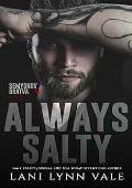 Always Salty (Semyonov Bratva #4)