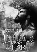 The Deed to a Gangsta’s Heart