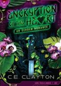 Encryption of the Heart (Love, Tech, & Magic #1)