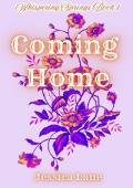Coming Home (Whispering Springs #1)