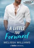 A Little Too Forward (Toronto Nighthawks #1)