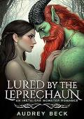 Lured by the Leprechaun: An Instalove Monster Romance