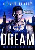 Stolen Dream  (Soho Knights #3)
