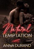 Natural Temptation (Au Naturel Nights #3)
