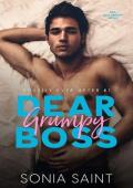 Dear Grumpy Boss (Bossily Ever After #1)