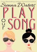 Play Our Song (Whitebridge #5)