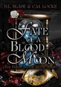 Fate of a Blood Moon (The Hades Blood Moon #2)