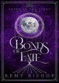 Bonds of Fate (Fated in the Stars #2)